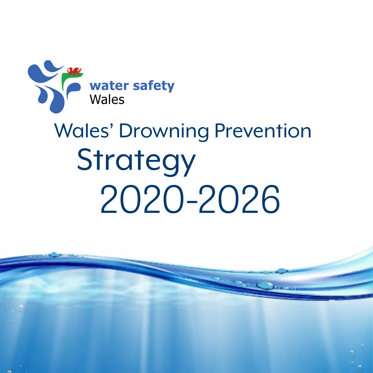 Wales’ Drowning Prevention Strategy 2020-2026